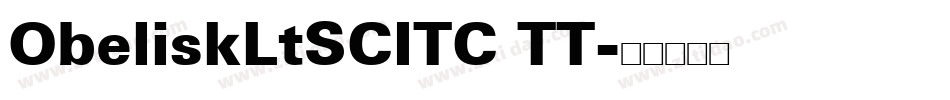ObeliskLtSCITC TT字体转换